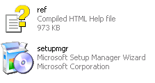 ref.chm and setupmgr.exe